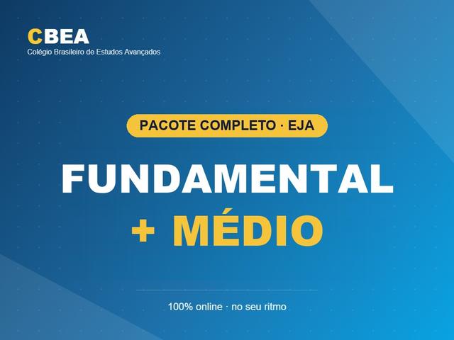 Supletivo EJA - Fundamental + Médio (Pacote Completo)