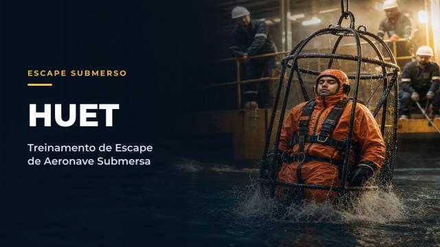 HUET - Treinamento de Escape de Aeronave Submersa
