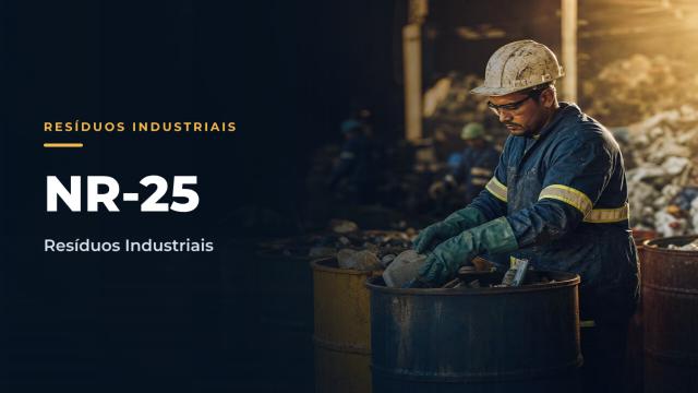 NR25 - Resíduos Industriais