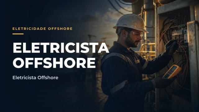 Eletricista offshore